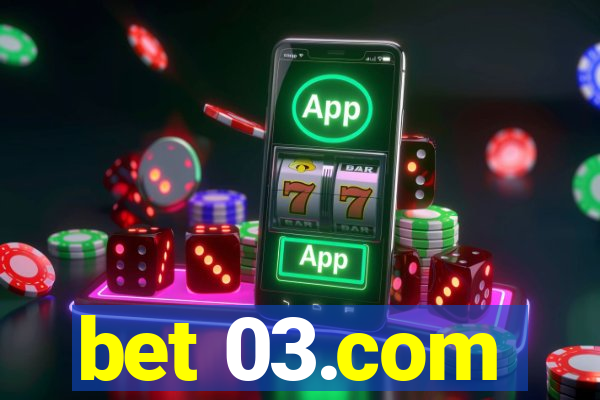 bet 03.com